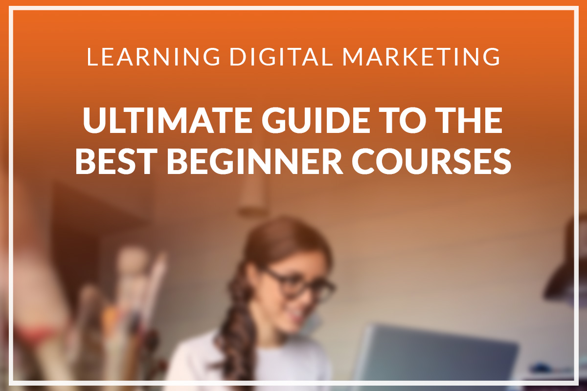 learning digital marketing