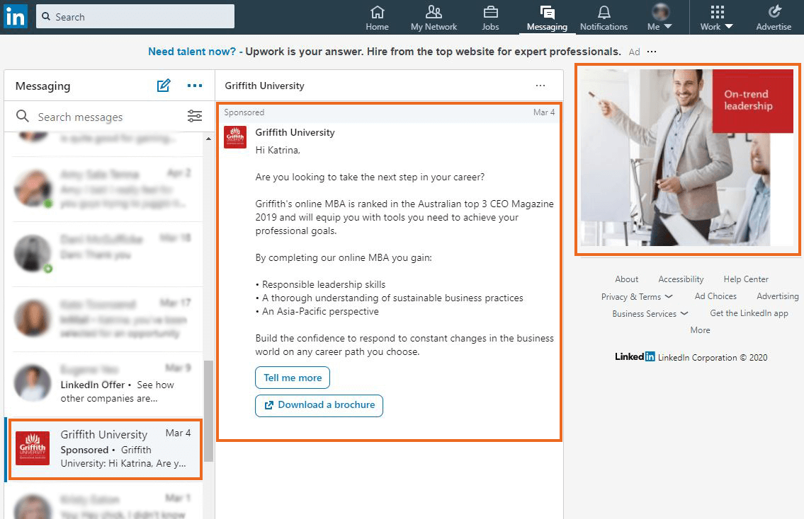 Nestled neatly among genuine messages from contacts are sponsored messages. Opening to reveal personalised messaging, exclusive offers and graphics with CTAs. LinkedIn inbox - targeted messages